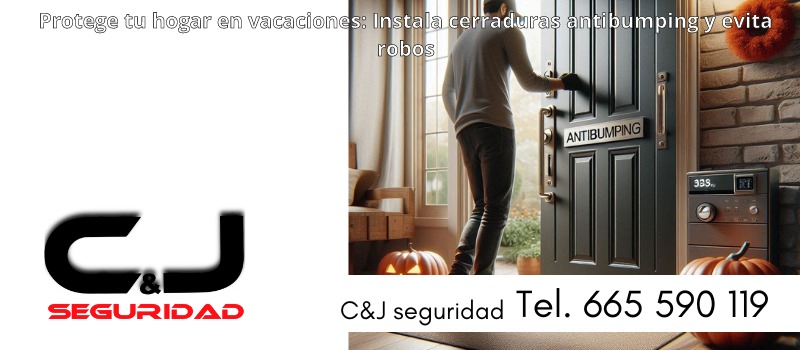 Protege tu casa contra los robos más comunes en la temporada de vacaciones en Guipúzcoa con C&J Cerrajería Protege tu casa contra los robos más comunes en la temporada de vacaciones en Guipúzcoa con C&J Cerrajería